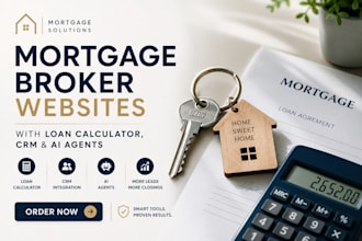 build a mortgage broker website with loan calculator, CRM and ai agents