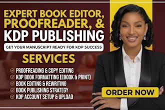 proofread and do kdp book formatting book editing book publishing as book editor