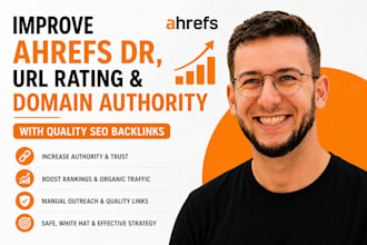 improve ahrefs dr, url rating and domain authority quality seo backlink analysis