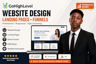 design gohighlevel website, landing page, funnel