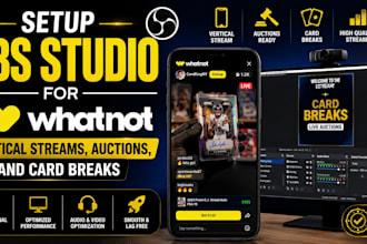 setup obs studio for whatnot vertical streams, auctions, and card breaks