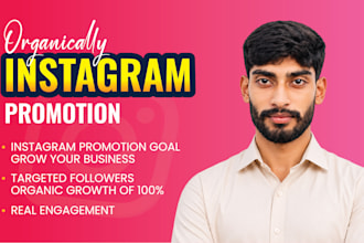 do instagram promotion for organic growth and engagement