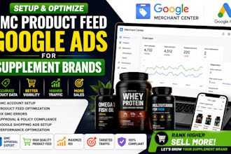 setup and optimize gmc product feed google ads for supplement brands