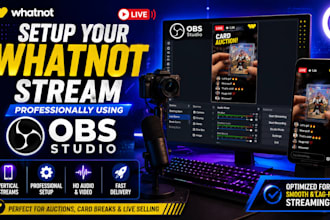 setup your whatnot stream professionally using obs studio
