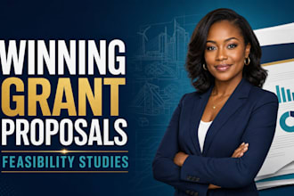 write a grant proposal or feasibility study for your development project