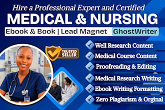ghostwrite medical ebook, nursing ebook,healthcare lead magnet, self help ebook