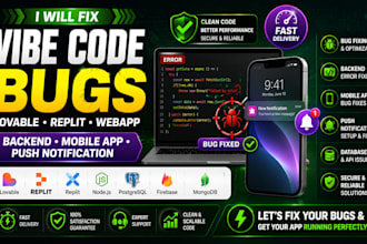 fix vibe coding errors lovable replit base44 webapp mobile app push notification