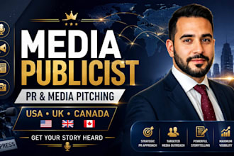 be your media publicist and pitch your news story to top US UK canada media