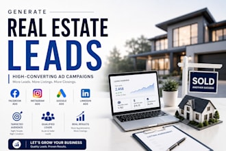 generate real estate leads using facebook ads google ads instagram linkedln ads