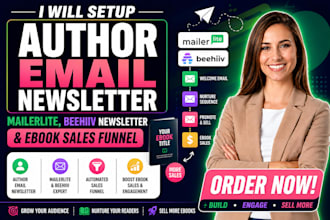 setup author email newsletter, mailerlite, beehiiv newsletter ebook sales funnel