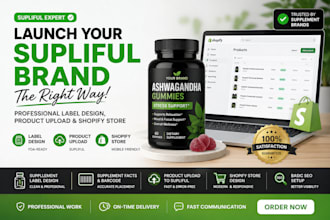design supliful supplement labels, upload products, build supliful shopify store