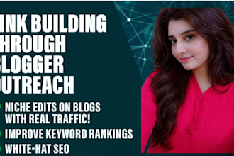 do SEO backlink building through blogger outreach for high quality links