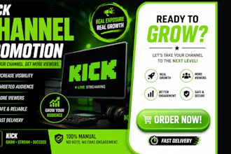 promote your kick stream and grow your kick channel audience