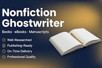 be your book writer or ebook writer for nonfiction book and ebook writing