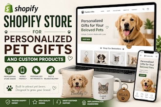 build a shopify store for personalized pet gifts and custom products