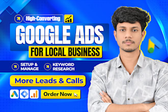 set up google ads PPC campaigns for a local business