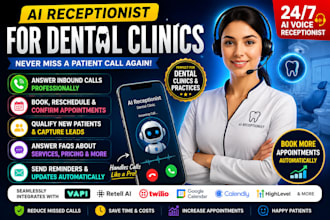 build ai receptionist and appointment booking for dental clinics