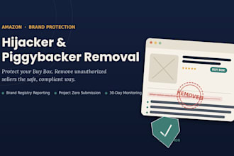 remove amazon fba, fbm hijacker, or piggybacking seller from your listing