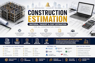 do cost estimation, material take off, quantity takeoff, construction estimate