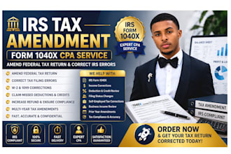 file tax amendment, amend federal tax return, irs 1040x CPA service