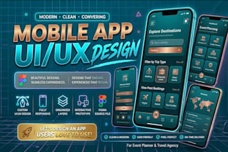 do mobile app, web app UI UX figma design for event planner and travel agency