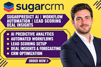 setup sugarcrm sugarpredict ai workflow automation lead scoring deal insights