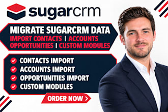 migrate sugarcrm data import contacts accounts opportunities custom module