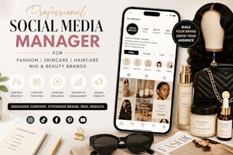 social media manager for fashion skincare haircare wig and beauty brands