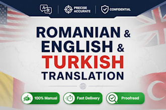 professionaly translate romanian to english and turkish localization