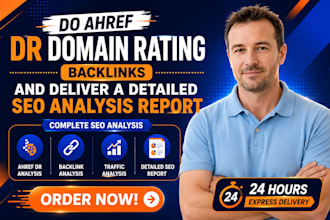 do ahref DR domain rating backlinks and deliver a detailed seo analysis report