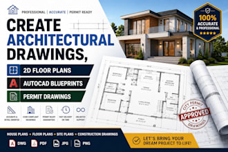 create architectural drawings, 2d floor plans, autocad blueprints ,drafting