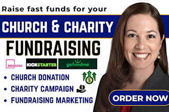 create a gofundme, church fundraising, and charity donation campaign