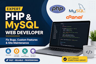 develop custom PHP mysql websites and fix code bugs