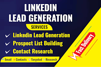 do linkedin lead generation, prospect list building and contact research