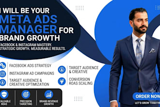 be your expert meta ads manager for brand growth