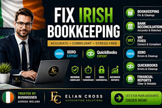fix irish bookkeeping, bank reconciliation, vat, xero and quickbooks issues