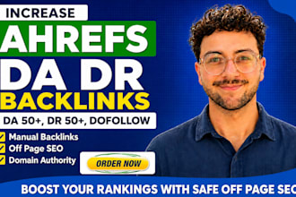 increase ahrefs da dr dofollow backlinks, dr and off page seo domain authority