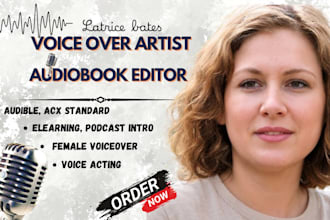 do female voice over for podcast intro, master and edit acx audiobook narration
