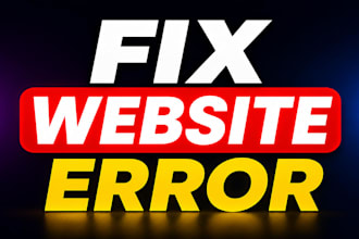 fix website bugs, errors, critical issues and broken functionality