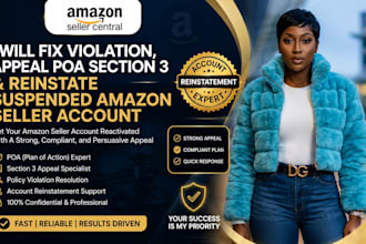 fix violation, appeal poa section 3, reinstate suspended amazon seller account