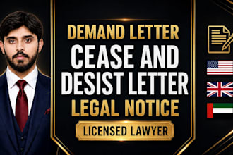 draft a demand letter or cease and desist notice for your dispute as a lawyer