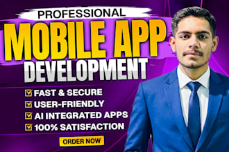 develop mobile app android app ios app development