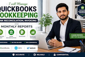 manage quickbooks bookkeeping, bank reconciliation, invoicing and monthly report