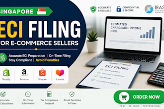 prepare singapore eci filing for shopify, amazon, shopee and lazada sellers