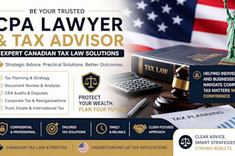 be your trusted canadian tax lawyer and tax advisor