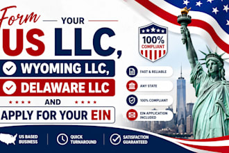 form your US llc, wyoming llc, delaware llc and apply for your ein