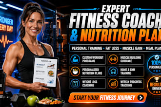 be your expert fitness and nutrition coach and trainer