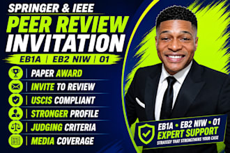 help you secure springer and ieee peer review invitations for eb1a, eb2 niw, o1