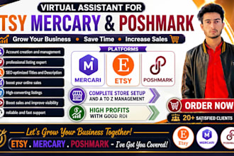 be your etsy VA, poshmark VA and mercari virtual assistant