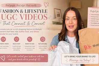 create a ugc fashion or lifestyle video for your brand